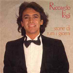 Riccardo Fogli - Storie Di Tutti I Giorni Album