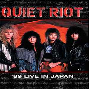 Quiet Riot - '89 Live In Japan Album