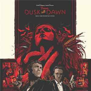 Various - From Dusk Till Dawn: Music From The Motion Picture Album