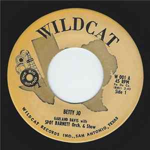 Garland Davis With Spot Barnett Orch. - Betty Jo / I've Got A Girl Album