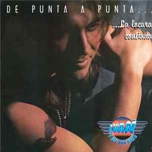 Ivan Y Sus Bam Band - De Punta A Punta... La Locura Continúa Album