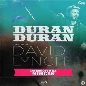 Duran Duran - Duran Duran Diretto Da David Lynch Album