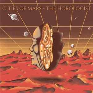 Cities of Mars - The Horologist Album