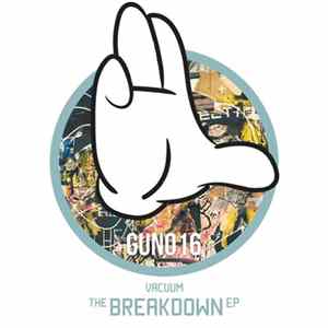 Vacuum - The Breakdown EP Album