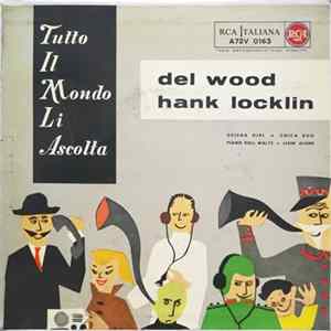 Hank Locklin / Del Wood - Tutto Il Mondo Li Ascolta N. 12 Album