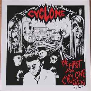 Cyclone - The First Of The Cyclone Men Album