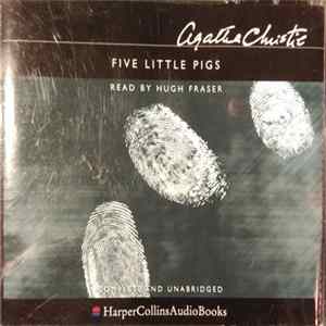 Agatha Christie Read By Hugh Fraser - Five Little Pigs Album