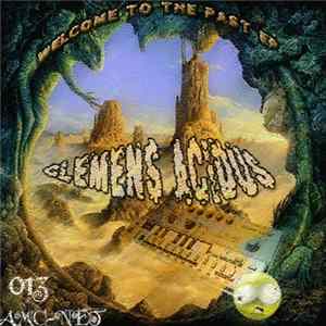 Clemens Acidus - Welcome To The Past EP Album