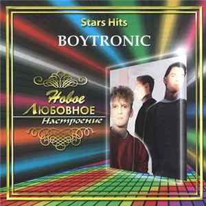 Boytronic - Stars Hits - Новое Любовное Настроение Album