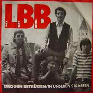 Lazy Beat Bones - Drogen Betrügen Album