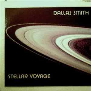 Dallas Smith - Stellar Voyage Album