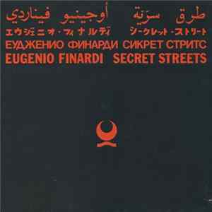 Eugenio Finardi - Secret Streets Album