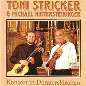 Toni Stricker & Michael Hintersteininger - Konzert In Donnerskirchen Album