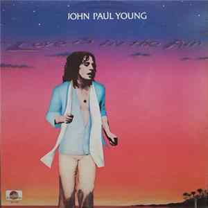 John Paul Young - Love Is In The Air Album