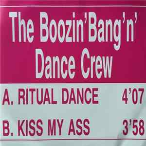The Boozin' Bang'n' Dance Crew - Ritual Dance Album