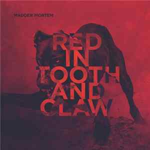 Madder Mortem - Red In Tooth And Claw Album