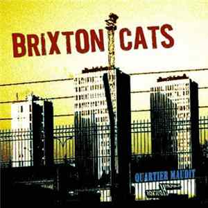 Brixton Cats - Quartier Maudit Album