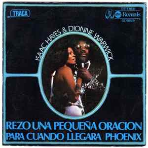 Isaac Hayes & Dionne Warwick - Rezo Una Pequeña Oración / Para Cuando Llegará Phoenix Album
