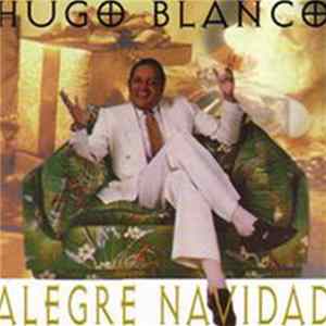 Hugo Blanco - Alegre Navidad Album