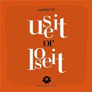 Comfort Fit - Use It Or Lose It EP Album