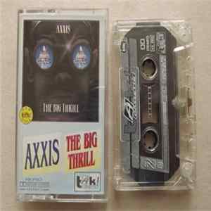 Axxis - The Big Thrill Album
