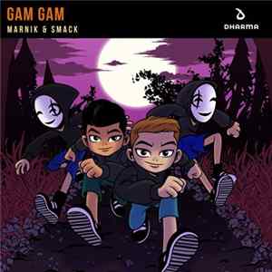 Marnik & Smack - Gam Gam Album