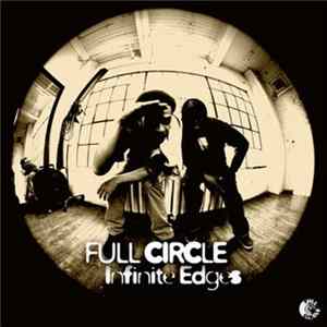 Full Circle - Infinite Edges Album
