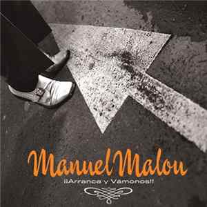 Manuel Malou - ¡¡Arranca Y Vámonos!! Album