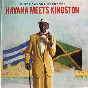 Mista Savona - Mister Savona Presents Havana Meets Kingston Album