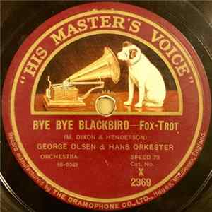 George Olsen Og Hans Orkester - Bye Bye Blackbird / Black Bottom Album