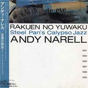 Andy Narell - Rakuen No Yuwaku -Steel Pan's Calipso Jazz Album