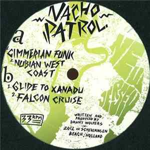 Nacho Patrol - Cimmerian Funk Album