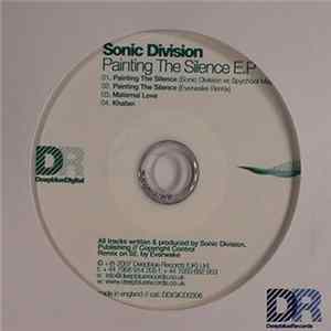Sonic Division - Painting The Silence E.P Album