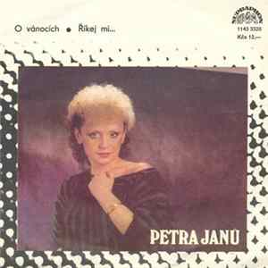 Petra Janů - O Vánocích • Říkej Mi... Album