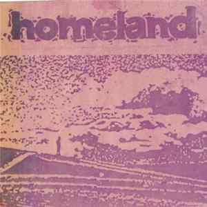 Homeland - Homeland Album