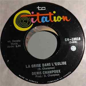 Denis Champoux - La Grise Dans L'eglise Album