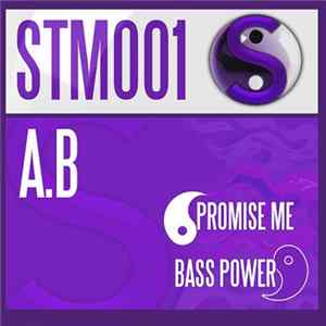 A.B - Promise Me / Bass Power Album