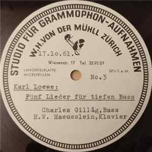 Karl Loewe / J. Guy Ropartz, Henri Heine, Charles Gillig, H.W. Haeusslein - Fünf Lieder Für Tiefen Bass / Quatres Poèmes Album