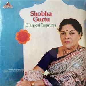 Shobha Gurtu - Classical Treasures Album