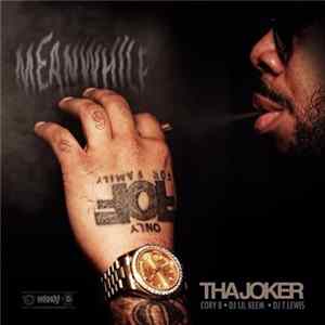 Tha Joker - Meanwhile Album