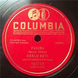 Carlo Buti con L'Orchestra Ferruzzi - Fucina / Serenata Lontana Album