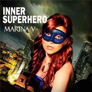 Marina V - Inner Superhero Album