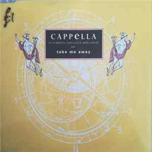 Cappella Featuring Loleatta Holloway - Take Me Away Album