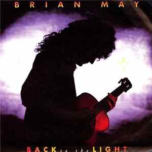 Brian May - Back To The Light Album