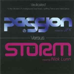 JFK / Nick Lunn - Passion Versus Storm 'Dedicated' Album