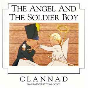 Clannad Narration By Tom Conti - The Angel And The Soldier Boy Album