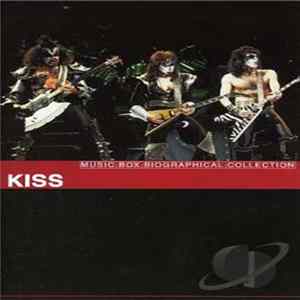 Kiss - Music Box Biographical Collection Album