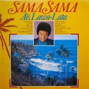 Aïs Lawa-Lata - Sama Sama Album