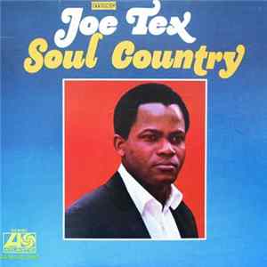 Joe Tex - Soul Country Album