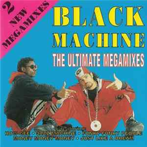 Black Machine - The Ultimate Megamixes Album